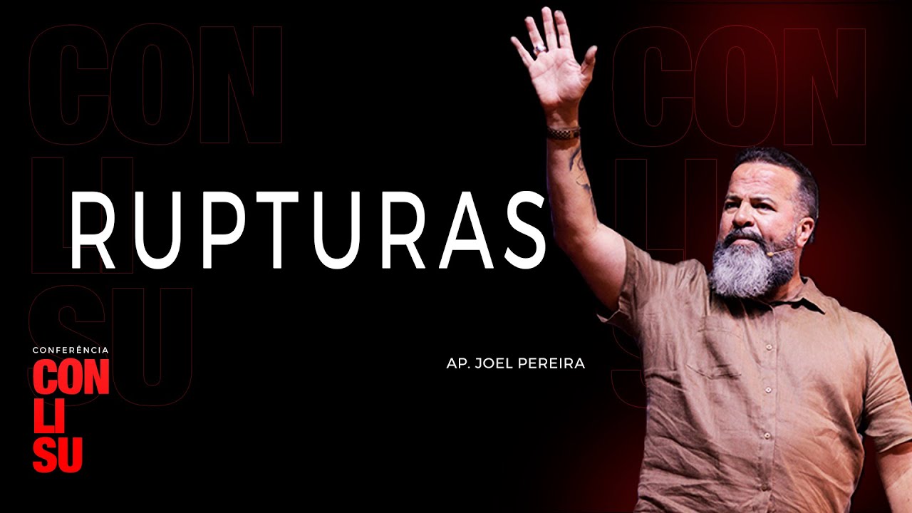 RUPTURAS - JOEL PEREIRA