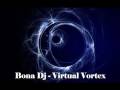 Bona Dj - Virtual Vortex