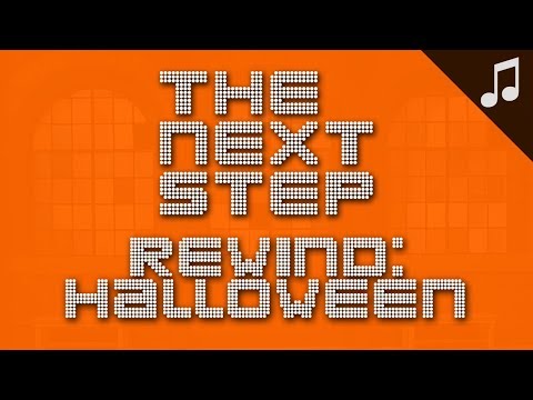 "Rewind: Halloween Edition" - 🎵 Songs from The Next Step 🎵