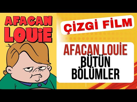 Afacan Louie Çizgi film Tüm Bölümler