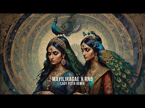 Mayiliragae x R&B (Lady Pista Remix) Viral Song - IG, Tiktok