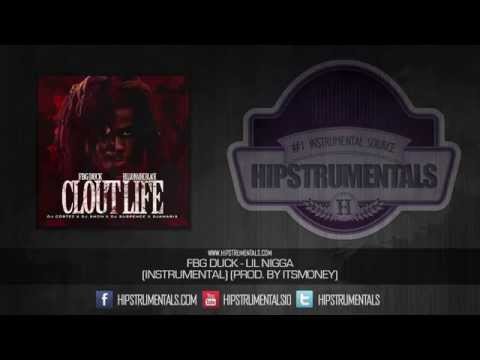 FBG Duck - Lil Nigga [Instrumental] (Prod. By @ItssMoneyy) + DL via @Hipstrumentals