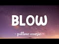 Blow Kesha Lyrics
