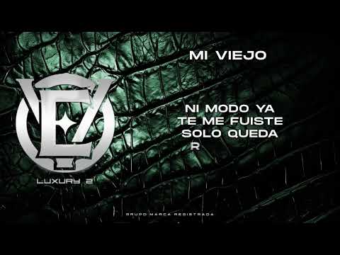 Mi Viejo - Grupo Marca Registrada [Lyric Video]