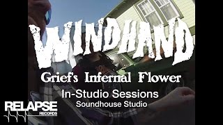 WINDHAND - &quot;Grief&#39;s Infernal Flower&quot; (Studio Video)