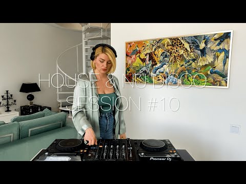 Funky House & Nu Disco Mix "Session #10"