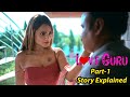Love Guru Season 1 Hindi Web Series Part 1 Story Explained N Hindi