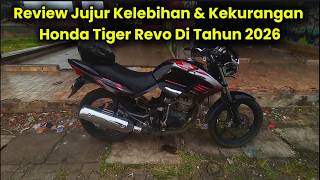 Download lagu Jujur..Masih Layak Beli?? Review Serta Bongkar Kelebihan & Kekurangan Honda Tiger Revo Di Tahun 2026 mp3