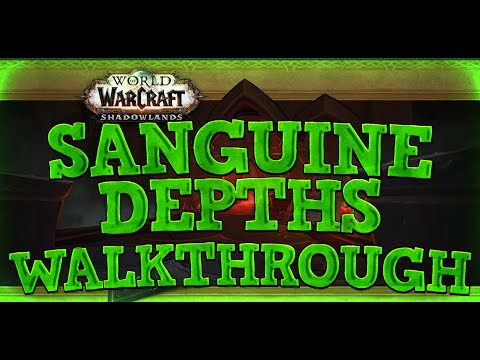 Sanguine Depths Dungeon Boss Guide | World of Warcraft Shadowlands