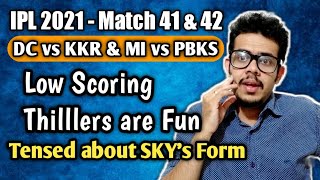 IPL 2021 - Match 41 & 42 | DC vs KKR | MI vs PBKS | Post Match Analysis | Janardhan Sir