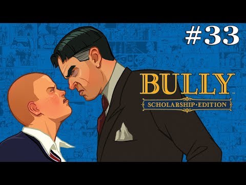 Bully Scholarship Edition (4K) - Walkthrough Part 33: Break Stuff