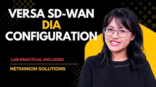 SDWAN Versa | DIA Traffic Flow EXPLAINED! Lab Practical Included