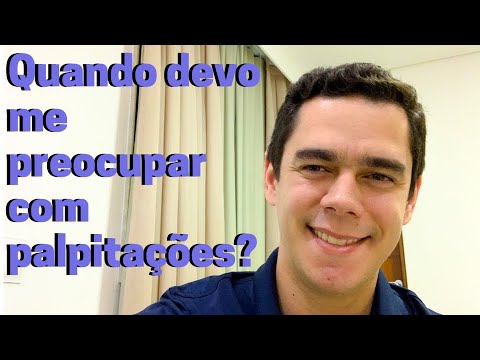 Quando devo me preocupar com palpitações (coração acelerado)?