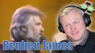KENNY ROGERS “REUBEN JAMES” REACTION
