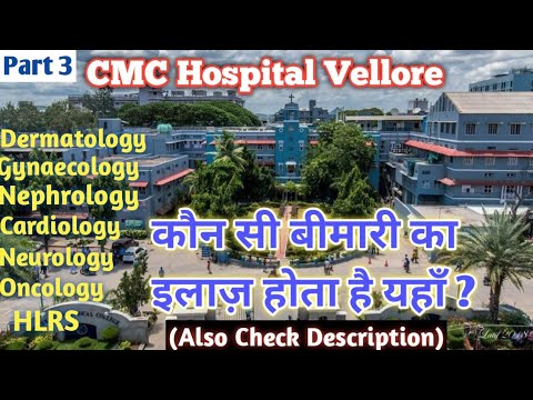 CMC Hospital Vellore|| Part 3 ,Treatment, Appointment,Doctor Fee,Cost of Treatment||Room Details