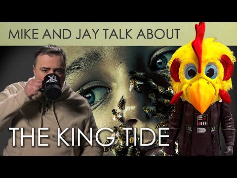 Mike and Jay Talk About The King Tide