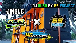 Download lagu JINGLE D&D AUDIO‖DJ BURN FT 69 PROJECT mp3 Download lagu JINGLE D&D AUDIO‖DJ BURN FT 69 PROJECT mp3