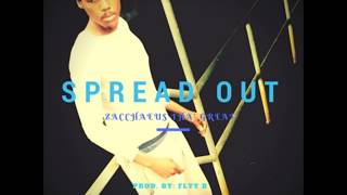 SPREAD OUT {PROD. BY ~ Flyy B}