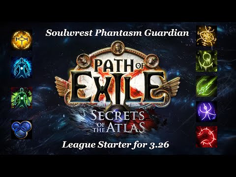 Soulwrest Phantasm Guardian | Updated 3.26 Secrets of The Atlas Build Guide