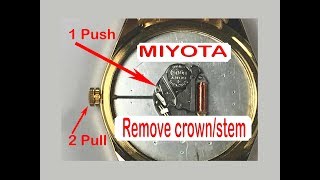 How to Remove Crown & Stem Miyota Movement