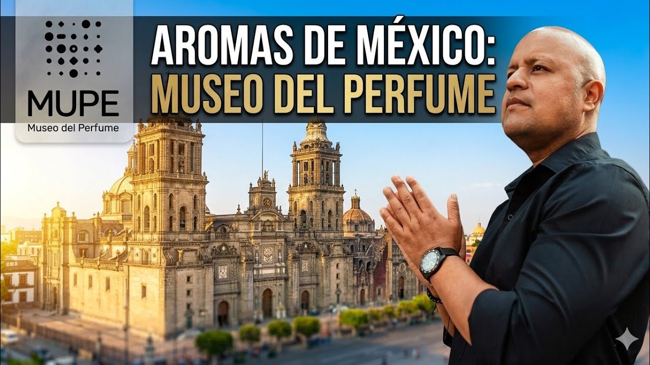 Los AROMAS de MÉXICO: Un recorrido por el Museo del Perfume (MUPE) | Documental