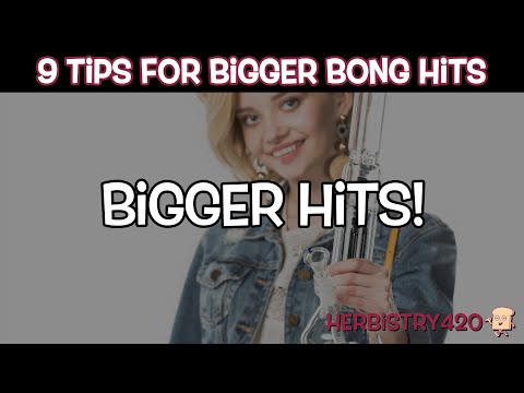 Tips for Bigger Bong Hits: 9 Proven Techniques