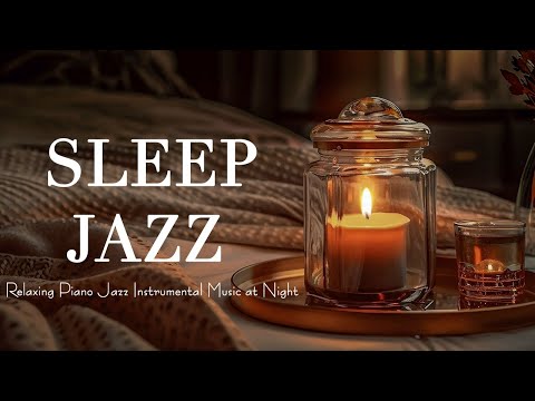 Sleep Midnight Jazz Music ~ Relaxing Ethereal Jazz Night Music ~ Calm Instrumental Background Music