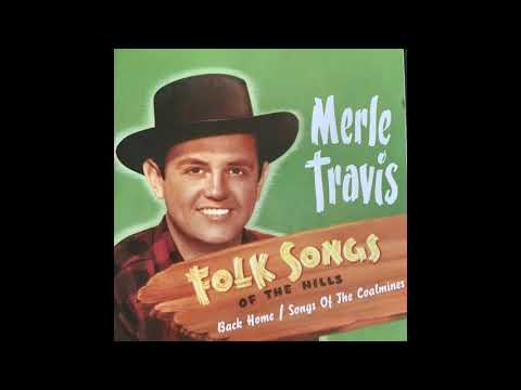 Merle Travis   Folk Songs Of The Hills
