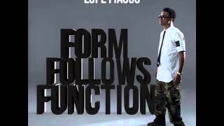 Form Follows Function - Lupe Fiasco