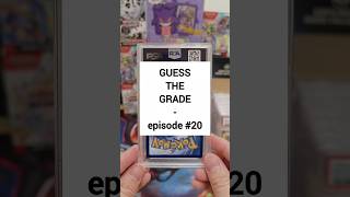 Guess the grade - episode 20 #pokemon #pokemontcg #tcg #pokemoncards #pokemoncommunity