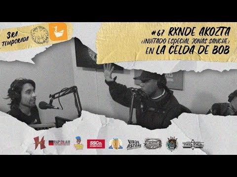 Entrevista a Rxnde Akozta & Jonas Sanche en La Celda De Bob
