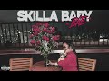 Skilla Baby Bae Official Visualizer
