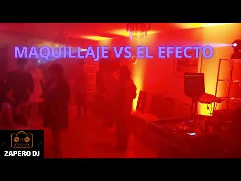 MAQUILLAJE VS EL EFECTO