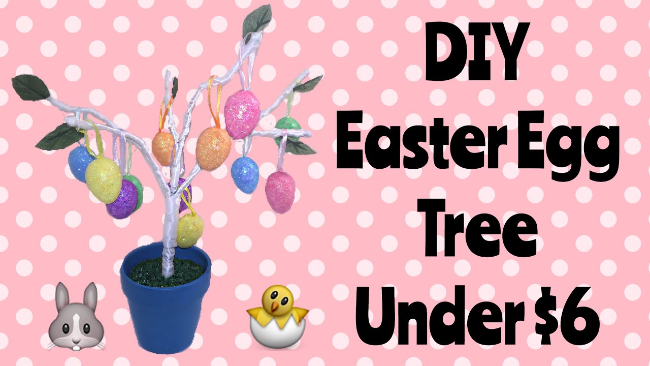 DIY Easter Egg Tree Under $6