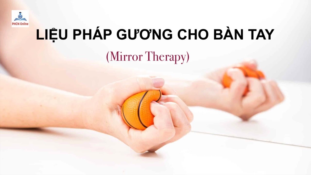 Liệu pháp Gương cho Bàn tay