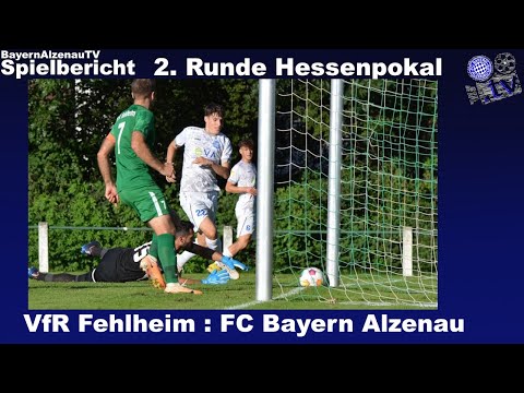 VfR Fehlheim - FC Bayern Alzenau