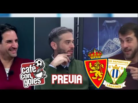 PREVIA REAL ZARAGOZA-CD LEGANÉS|Café Con Goles - Viernes, 28/11/2025