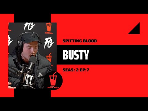 Busty - Spitting Blood - Seas: 2 Ep: 7