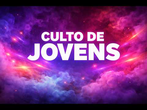 Culto de Jovens - 21/03/2026 - mensagem - Gabriel Gouveia