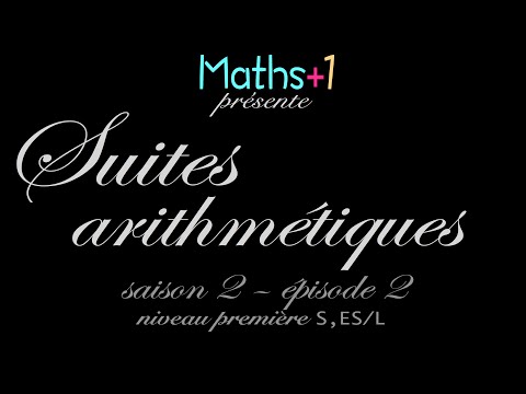 2. Les suites arithmétiques (Première S/ES)