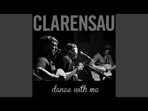 Dance With Me - Clarensau