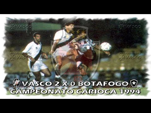 Vasco x Botafogo - Campeão Carioca 1994 (TG) "Há 30 Anos"