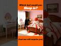 Which Bed Would You Choose Asmr Oddlysatisfying Shortvideos