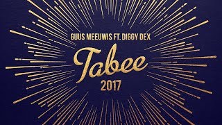 Guus Meeuwis & Diggy Dex - Tabee 2017 video