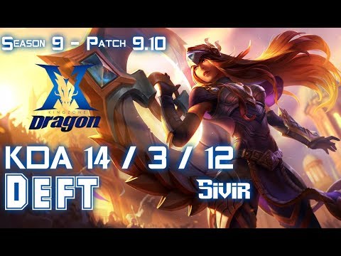 KZ Deft SIVIR vs EZREAL ADC - Patch 9.10 KR Ranked