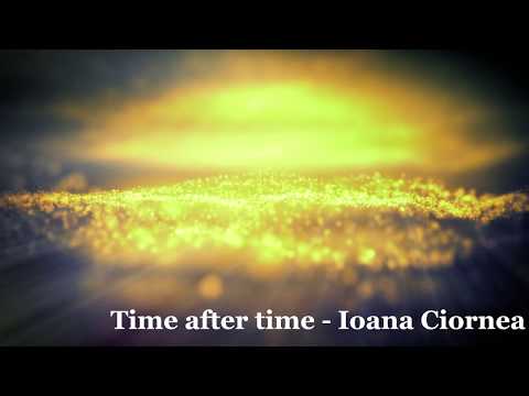 Ioana Ciornea - Time after time [Selecţia Naţională Eurovision 2018]