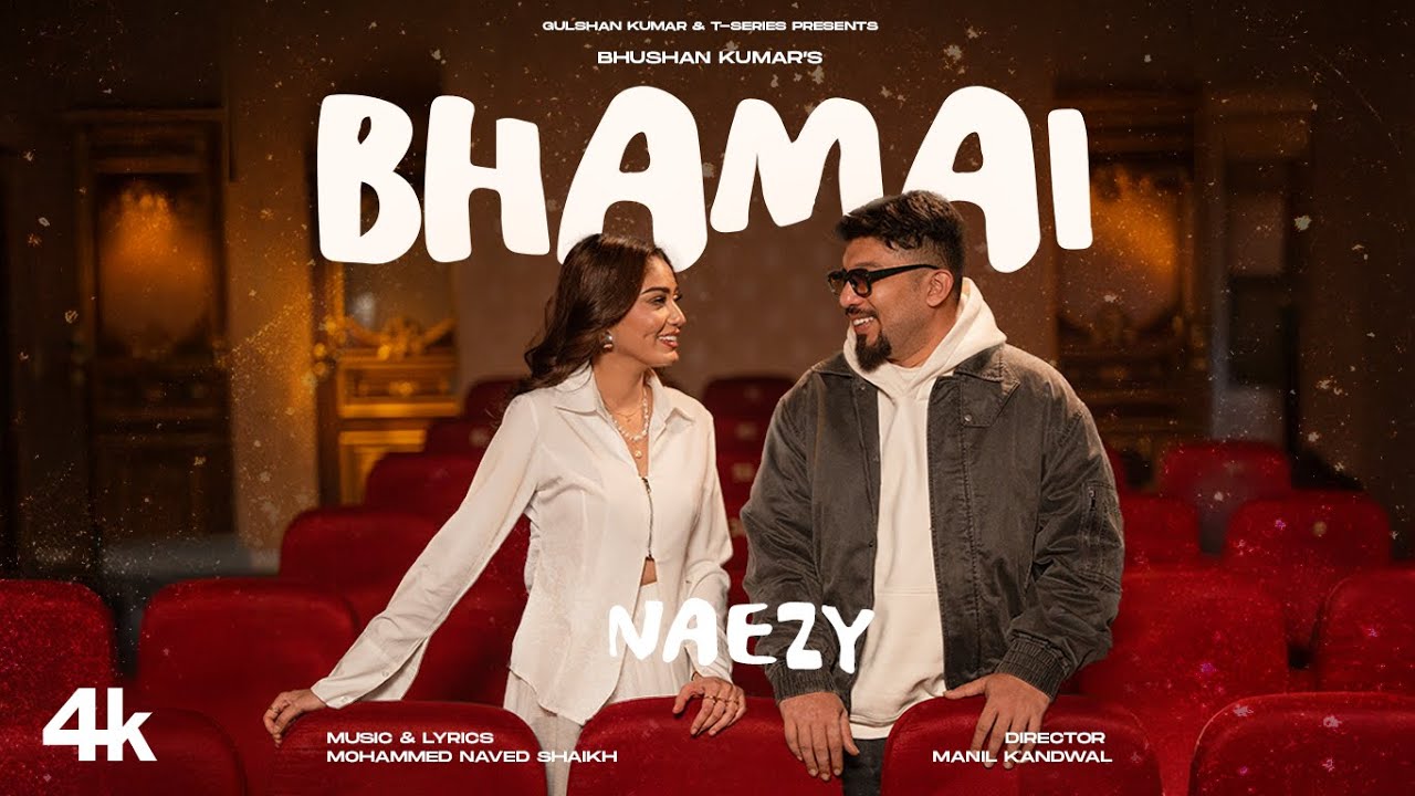 Bhamai Lyrics | Naezy