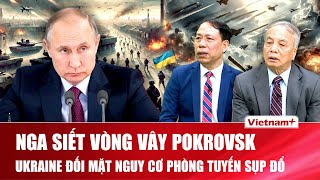 QUỐC TẾ NÓNG: Pokrovsk chìm trong khói lửa, Nga tìm cách cắt đứt đường tiếp tế sống còn của Ukraine