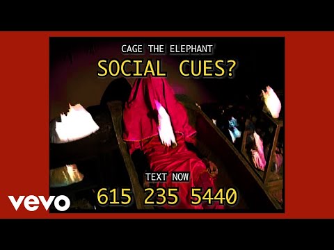 Cage The Elephant - Social Cues (Official Video)