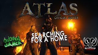 ATLAS OFFICIAL SERVER | DAY 2 | SEARCHING FOR A HOME